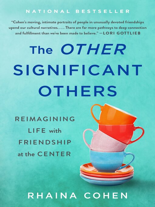 Title details for The Other Significant Others by Rhaina Cohen - Available